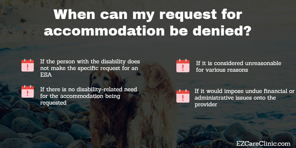 When can my request with an ESA letter for accommodation can be denied 