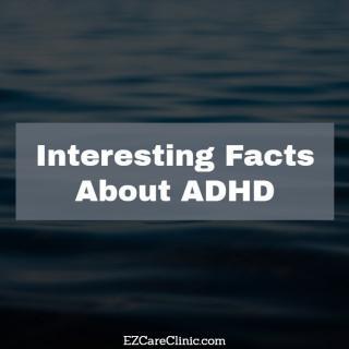 Interesting Facts About adult ADHD