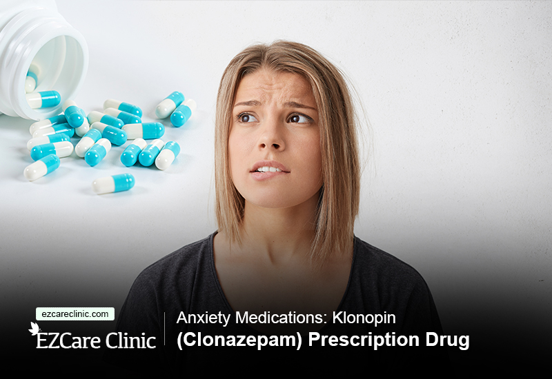 anxiety medication clonazepam