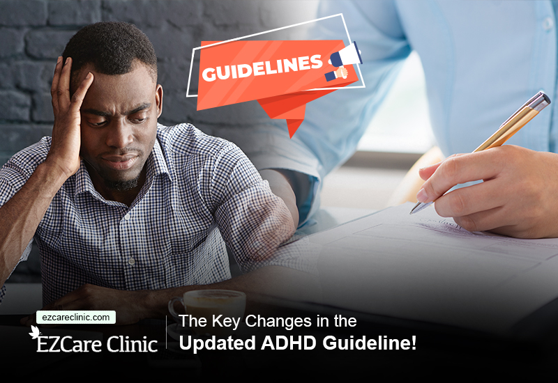 Changes in ADHD Guidelines