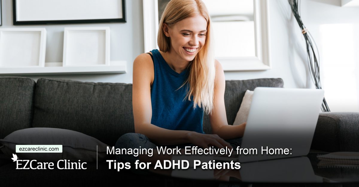 Managing remote working with ADHD