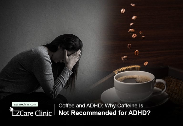 Coffee and ADHD Why Caffeine Is Not for ADHD?