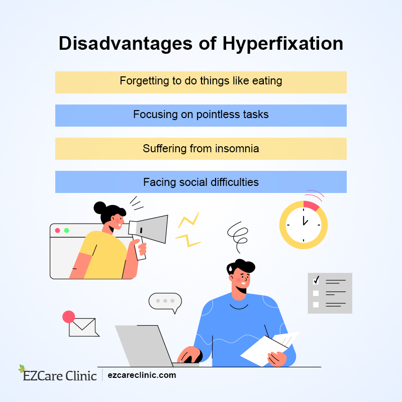 Hyperfixation Disadvantages
