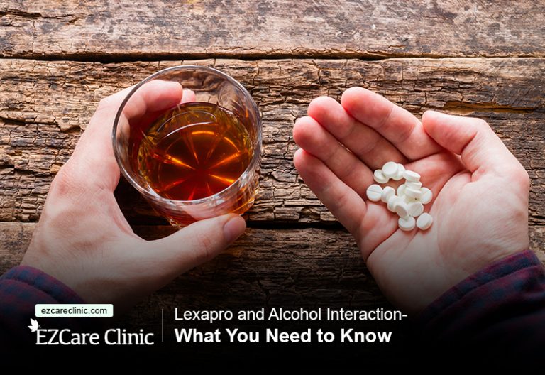 Lexapro and Alcohol Interaction What You Need to Know EZCare Clinic