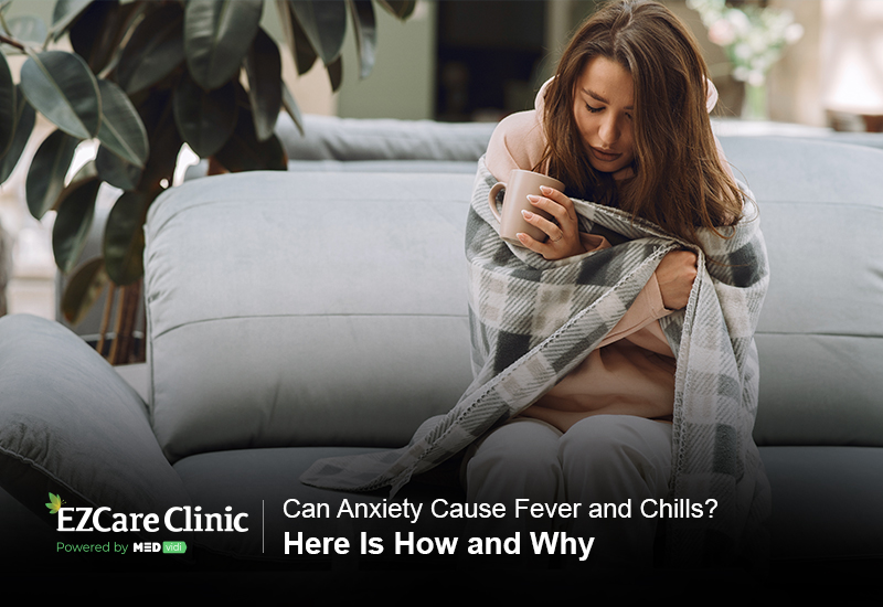 Can Anxiety Cause Fever