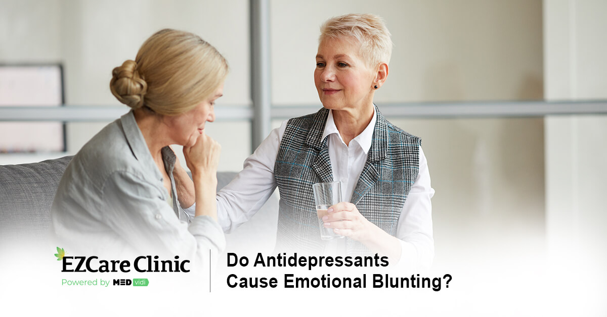 Do Antidepressants Cause Emotional Blunting